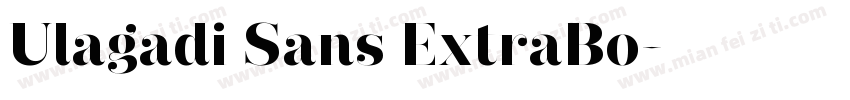 Ulagadi Sans ExtraBo字体转换
